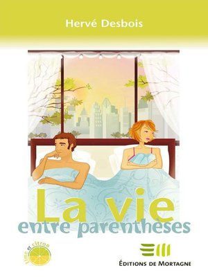 cover image of La vie entre parenthèses